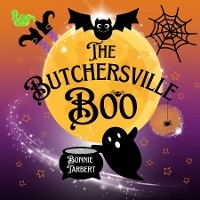 The Butchersville Boo -  Bonnie Tarbert