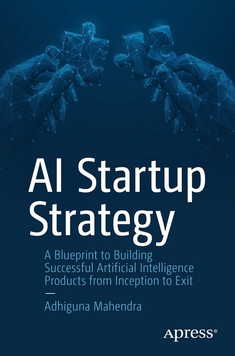 AI Startup Strategy -  Adhiguna Mahendra
