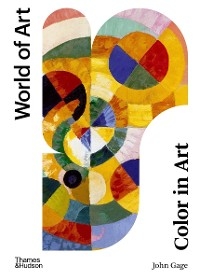 Color in Art (Second)  (World of Art) - John Gage