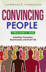 Convincing People -  Lawrence Finnegan