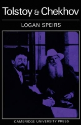 Tolstoy and Chekhov - Speirs, Logan