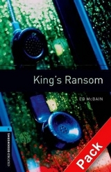 Oxford Bookworms Library: Level 5:: King's Ransom audio CD pack - McBain, Ed