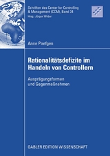 Rationalitätsdefizite im Handeln von Controllern - Anne Paefgen