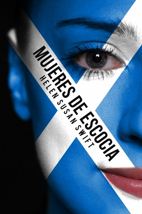 Mujeres de Escocia -  Helen Susan Swift