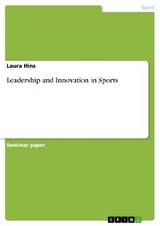 Leadership and Innovation in Sports - Laura Hins