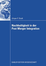 Nachhaltigkeit in der Post Merger Integration - Jürgen Friedrich Studt