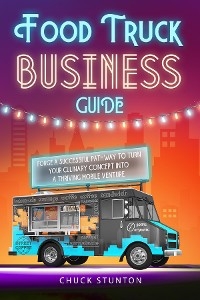 Food Truck Business - Chuck Stunton