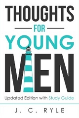 Thoughts for Young Men - J. C. Ryle