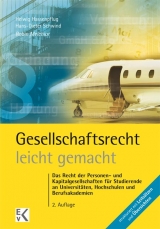 Gesellschaftsrecht - leicht gemacht - Hassenpflug, H; Schwind, Hans D; Melchior, Robin