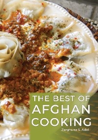 Best of Afghan Cooking -  Zarghuna S. Adel
