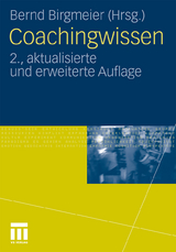 Coachingwissen - Birgmeier, Bernd