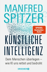 Künstliche Intelligenz -  Manfred Spitzer