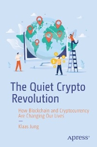 The Quiet Crypto Revolution - Klaas Jung