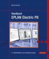 Handbuch EPLAN Electric P8 - Bernd Gischel