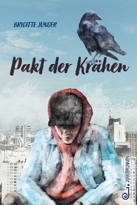 Pakt der Krähen - Brigitte Jünger