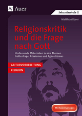 Religionskritik und die Frage nach Gott - Matthias Roser