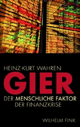 Gier - Heinz-Kurt Wahren
