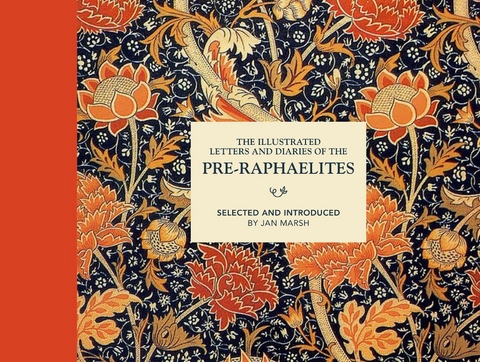 Illustrated Letters and Diaries of the Pre-Raphaelites -  Jan Marsh