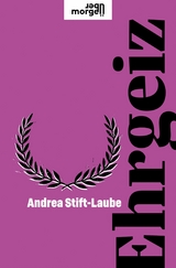 Ehrgeiz - Andrea Stift-Laube