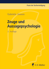 Zeuge und Aussagepsychologie - Jansen, Gabriele