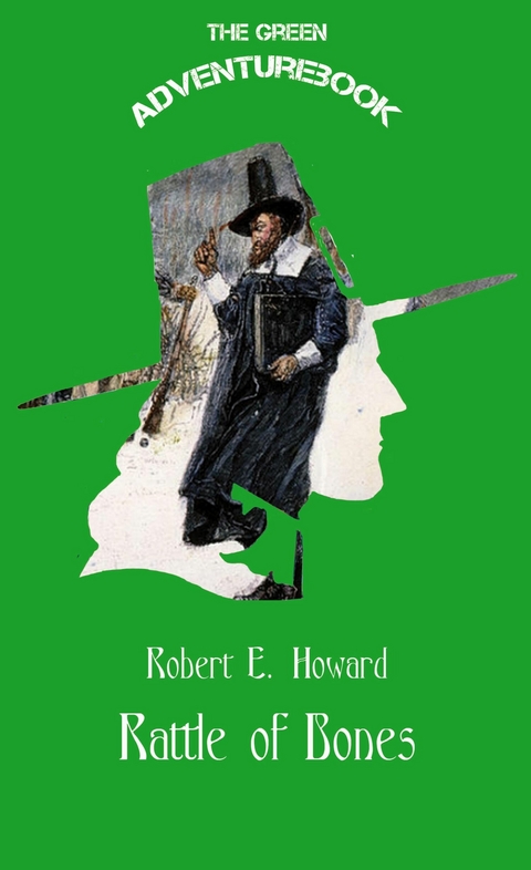 Rattle of Bones - Robert Howard