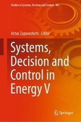 Systems, Decision and Control in Energy V - 