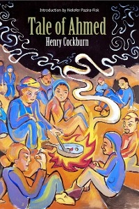 Tale of Ahmed -  Henry Cockburn