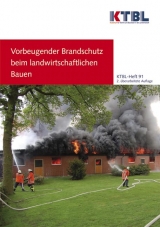 Vorbeugender Brandschutz beim landwirtschaftlichen Bauen - 