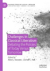 Challenges in Classical Liberalism - 