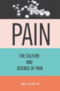 Pain - Connie  R. Faltynek