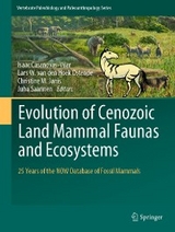 Evolution of Cenozoic Land Mammal Faunas and Ecosystems - 