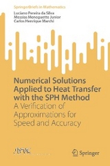 Numerical Solutions Applied to Heat Transfer with the SPH Method - Luciano Pereira da Silva, Messias Meneguette Junior, Carlos Henrique Marchi