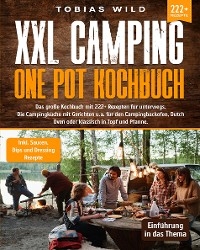 XXL Camping One Pot Kochbuch - Christian Ehrnsperger
