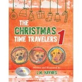 Christmas Time Travelers 1 -  L.M. Haynes