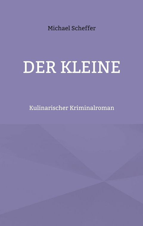 Der Kleine - Michael Scheffer