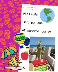 Libro  per  due  . Massimo   per  tre - labita vito