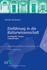 Einführung in die Kulturwissenschaft - Assmann, Aleida