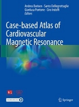 Case-based Atlas of  Cardiovascular Magnetic Resonance - 