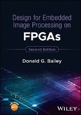 Design for Embedded Image Processing on FPGAs -  Donald G. Bailey