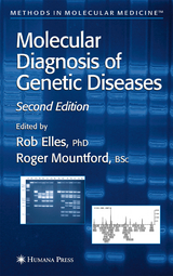 Molecular Diagnosis of Genetic Diseases - Elles, Rob
