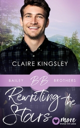 Rewriting the Stars -  Claire Kingsley