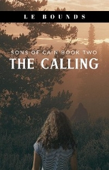 The Calling - L.E. Bounds