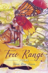 Free Range -  Teresa Nan Travis