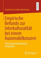 Empirische Befunde zur Interkulturalität bei einem Automobilkonzern - Sarah de Carvalho Hartmann