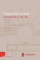 FrC 10.6 Aristophanes Eirene II – Lemniai (fr. 305-391) - Olimpia Imperio