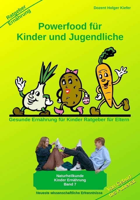 Powerfood für Kinder und Jugendliche -  Holger Kiefer