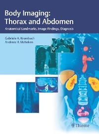 Body Imaging: Thorax and Abdomen - 