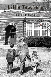 Little Teachers - Betsy Henny