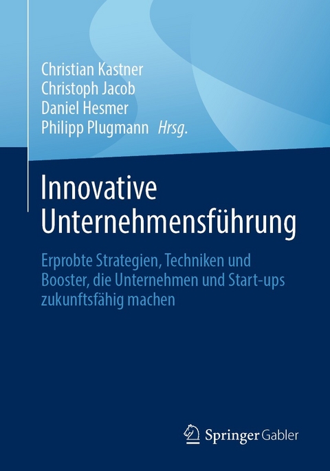 Innovative Unternehmensführung - 