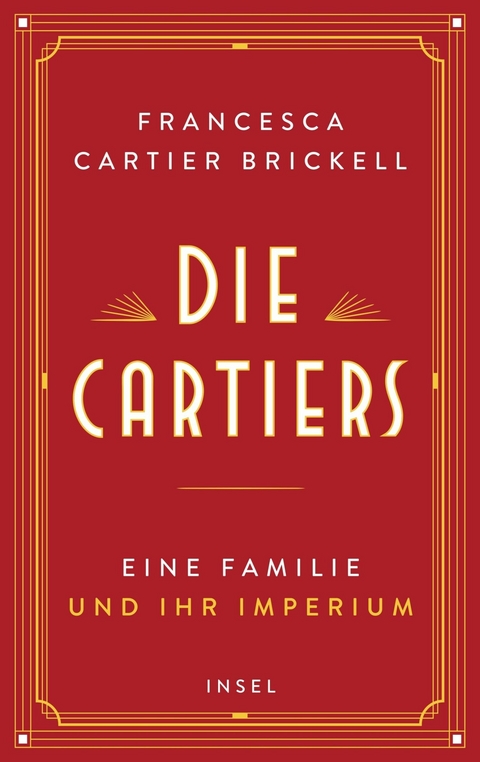 Die Cartiers -  Francesca Cartier Brickell